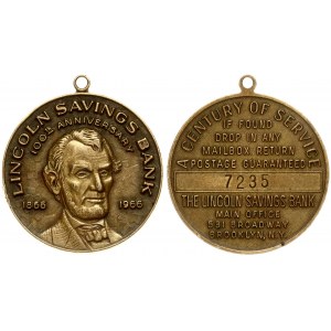 USA Medal (1966) Lincoln Savings Bank 100-th Anniversary 1866-1966. Century of Service if Found Drop in Any Mailbox...