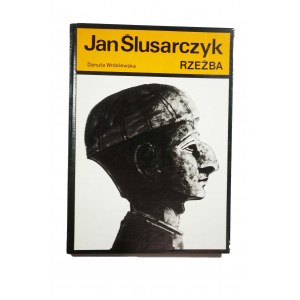 WRÓBLEWSKA Danuta - Jan Ślusarczyk Rzeźba
