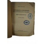 UMIASTOWSKI Roman - Geografia wojenna Rzeczyposoplitej Polskiej i ziem ościennych, Warszawa 1924