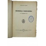 TOKARZ Wacław Insurekcja Warszawska (17 i 18 kwietnia 1794r.), Lwów 1934