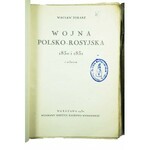 TOKARZ Wacław - Wojna polsko-rosyjska 1830 i 1831 tom 1 i 2 (tekst plus atlas z mapami) RZADKIE!