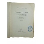 ŁOZIŃSKI Władysław - Prawem i lewem tom 1-2, Kraków 1957