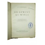 SIERGIEJEW J.N. - Od Dźwiny ku Wiśle (tekst + atlas) Warszawa 1925