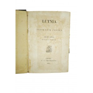 LUTNIA Piosennik polski , zbiór drugi, Lipsk 1874