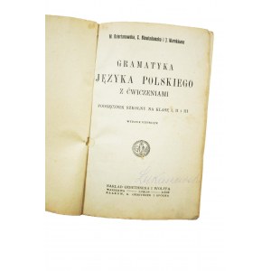 DZIERŻANOWSKA M., NIEWIADOMSKA C., WARNKÓWNA J. - Gramatyka języka polskiego z ćwiczeniami, podręcznik szkolny na klasę I, II i III