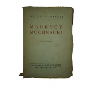 ŚLIWIŃSKI Artur - Maurycy Mochnacki, Warszawa 1922