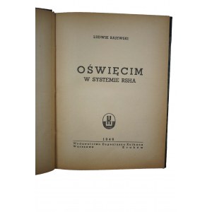 RAJEWSKI Ludwik - Oświęcim w systemie RSHA, 1946r.