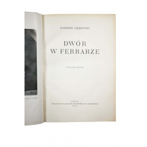 CHŁĘDOWSKI Kazimierz - Dwór w Ferrarze, Lwów 1930