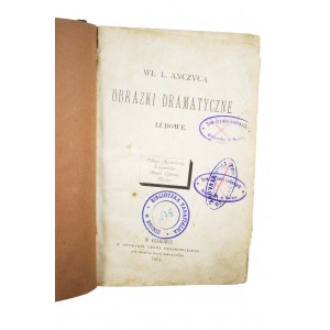 [PIERWODRUK] ANCZYC Ludwik Władysław - Obrazki dramatyczne ludowe, Kraków 1873
