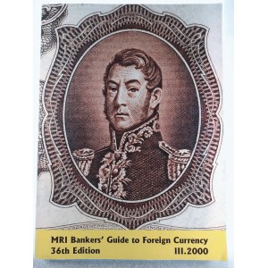 MRI Bankers' Guide to Foreign Currency 36th Edition, III.2000, katalog platných světových bankovek k září 2000...