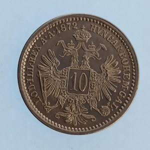 Rakouská konvenční a spolková měna / 10 Krejcar 1872 b.z., krásný, sbír., RL, Ag,