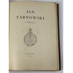 Jan Tarnowski z Dzikowa. Kraków 1898 [Luksusowy wariant oprawy wydawniczej]