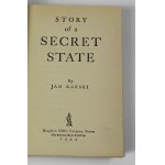 Karski Jan - Story of a secret state [1st edition].