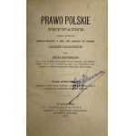 Burzyński Piotr, Prawo polskie prywatne napisone i poświęcone pamięci ubiegłych w roku 1864 pięciuset lat istnienia Akademii Krakowskiej Tom 1