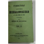 Rzewuski Henryk - Pamiętniki Bartłomieja Michałowskiego od roku 1786 do 1815 ogłoszone przez...vol. IV