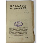 [Copy #40 with author's signature] Zegadłowicz Emil, Ballada o Wowra powsinodze beskidzkim