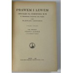 Łoziński Władysław Prawem i lewem. Die Bräuche im Roten Ruthenien in der ersten Hälfte des 17.