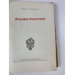 Jasienica Paweł - Polska Piastów [Polnische Piasten] [Ausgabe I] [grafische Gestaltung: Stanisław Toepfer].