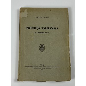 Tokarz Wacław - Insurekcja Warszawska (17 i 18 kwietnia 1794 r.) [rozkładana mapa]
