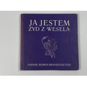 [dedication] Brandstaetter Roman - I am the Jew from The Wedding [ex libris Tadeusz Kudlinski].