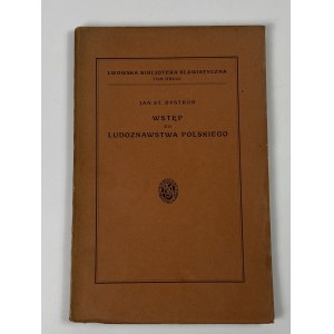[věnování] Bystroń Jan Stanisław Úvod do polského folkloru Lvov 1926