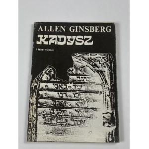 [Autograf!] Ginsberg Allen, Kadysz i inne wiersze [I polskie wydanie]