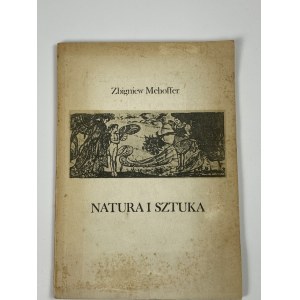 [věnování] Mehoffer Zbigniew - Příroda a umění [náklad 50 výtisků].