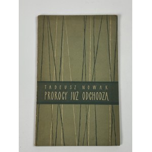 [Widmung] Nowak Tadeusz - Prorocy już odchodzą [Cover von Barbara Szczerbińska].