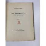 Czachowski Kazimierz, Jan Kasprowicz. Próba bibliografii [Auflage: 450 Exemplare].