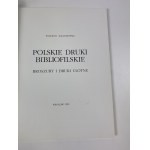 [Widmung des Autors] Kaczorowski Wojciech, polnische bibliophile Drucke