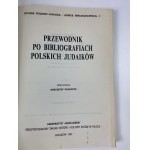 Pilarczyk Krzysztof, Führer zu den Bibliographien der polnischen Judaica