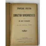 Zpráva ředitele Nowodworského gymnázia v Krakově za školní rok 1909-1912.