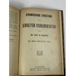 Správa riaditeľa Nowodworského gymnázia v Krakove za školský rok 1909 - 1912