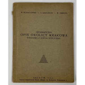 Klimaszewski M., Leszczycki S., Ormicki W., Geografický popis oblasti Krakova z pohledu Kopce Kościuszki.
