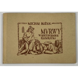 Rożek Michal, Murves, fornicators, gamrats [1st edition][print run of 1000 copies].