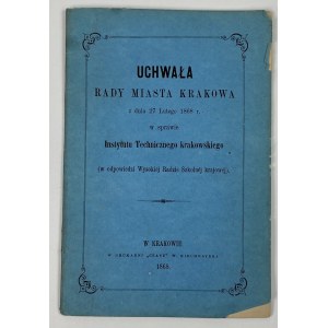 Uznesenie mestskej rady Krakova z 27. februára 1868 o Technickom inštitúte v Krakove