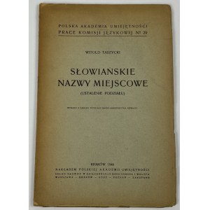 Taszycki Witold, Słowiańskie nazwy miejscowe (ustalenie podziału)