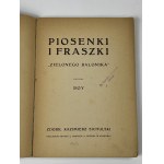 Boy - Żeleński Tadeusz, Piosenki i fraszki Zielonego balonika [zdobienia K. Sichulski][wydanie I]