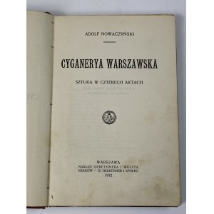 Nowaczyński Adolf, Cyganeria warszawska. Hra v štyroch dejstvách