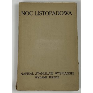 Wyspiański Stanisław Noc Listopadowa [novembrová noc] [3. vydanie].