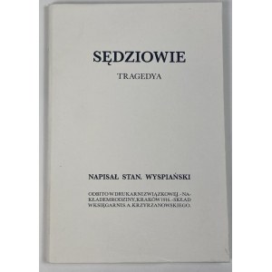 Wyspiański Stanisław Sędziowie. Tragedya [S. A. Krzyżanowski]