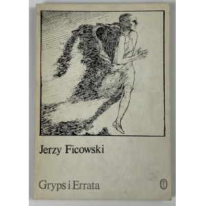 Ficowski Jerzy, Gryps and Errata (Poems from 1968-1980) [1. vydanie].