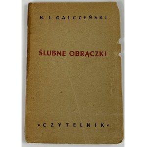 Galczynski Konstanty Ildefons, Wedding Rings [1st edition].