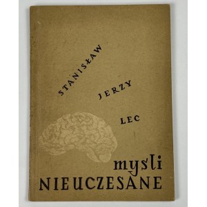 [1. vydanie] Lec Stanisław Jerzy - Myśli nieuczesane [ilustrácie Jacek Gaj].