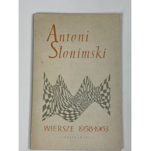 Slonimski Antoni, Wiersze 1958 - 1963 [1. vyd.]