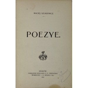 Szukiewicz Maciej - Poezje [wydanie I]
