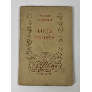 Zechenter Witold, Linja prosta [wydanie I][nakład 500egz.]