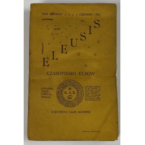 Eleusis volume I 1903. journal of the Els edited by Szczęsny Turowski