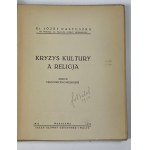Pastuszka Józef - Kryzys kultury. Sketches of philosophy and religion [Warsaw 1932].