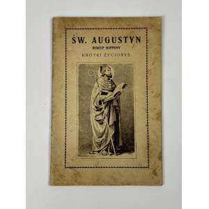 Augustín, biskup z Hippony. Stručný životopis